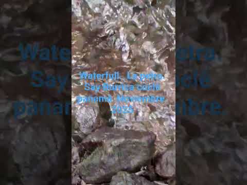PETRA SAY  WATERFULL SITE   OF TURISTIC BURRICA OLA COCLE PANAMA NOVEMBER. 2025