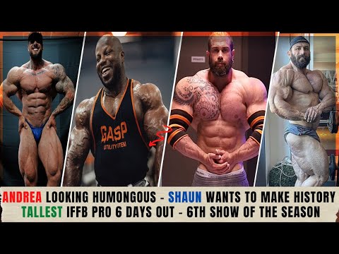 Shaun vs Kamal Rematch + The Giant will compete in 6 days + Andrea Presti looking huge + Big Ramy