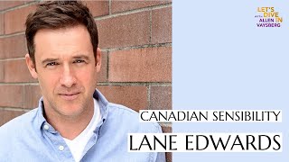 Canadian Sensibility | Lane Edwards interview on Signed Sealed Delivered, Hallmark, and life video