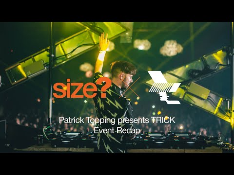 size? x The Warehouse Project - Trick
