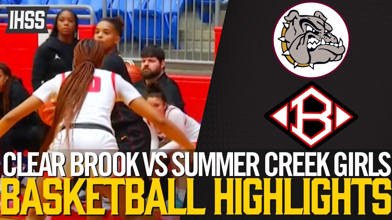 Clear Brook vs Summer Creek - 2023 Week 19 Girls Basketball Highlights