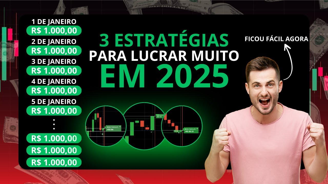 [R$ 1.000,00 POR DIA] 3 ESTRATÉGIAS PARA FICAR RICO EM 2025