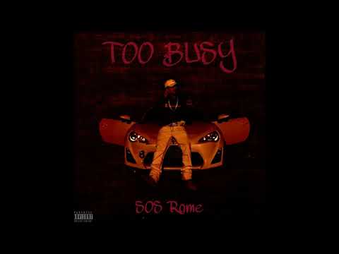 SOS Rome - Too Busy