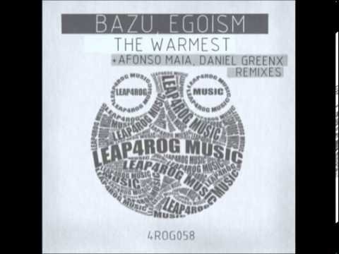 Bazu, Egoism - The Warmest (Charley Prince Remix)