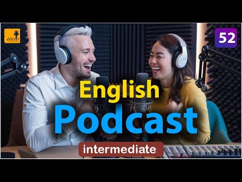 Learning English Podcast Conversation | Episode 53