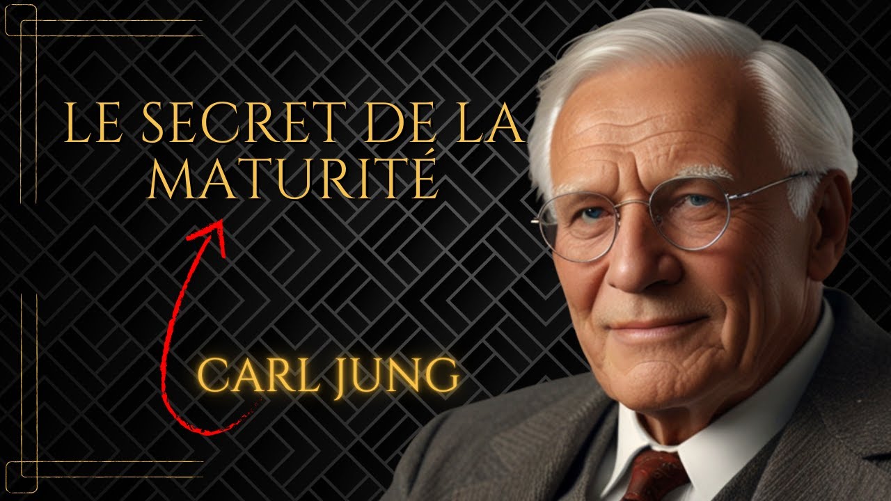 Comment devenir MATURE - Carl Jung