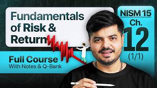 How to Analyse Risk & Returns | FREE COURSE NISM 15 (2026): Chapter 12 | The Valuation School