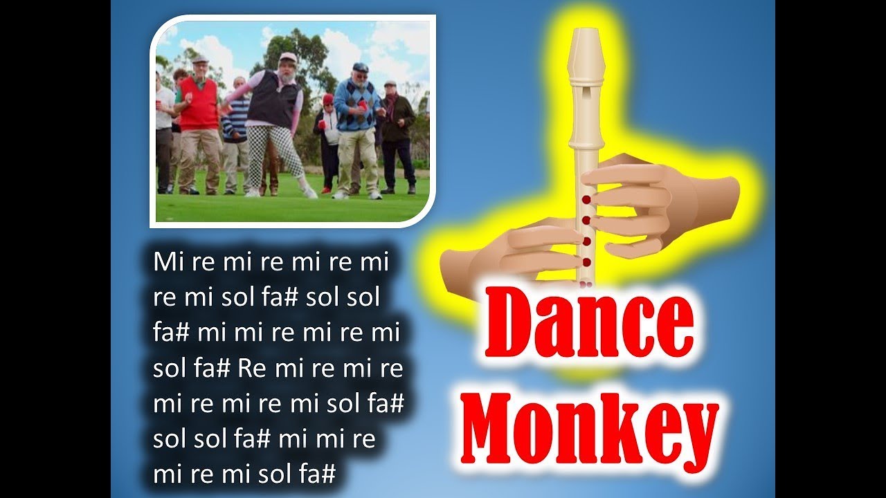 Dance monkey, flauta dulce fácil, tutorial flauta, easy flute recorder