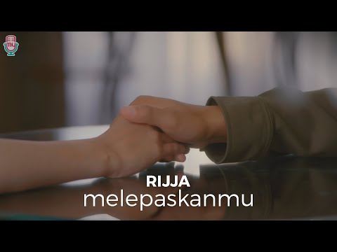 Rijja - Melepaskanmu (Official Music Video)