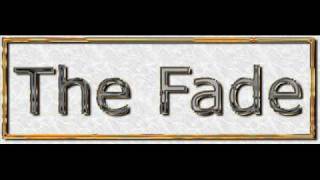 The Fade - remixed! (by setu-firestorm)