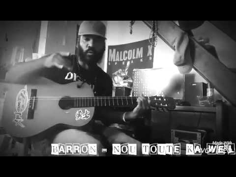 BARRON A LA GUITARE - NOU TOUT KA WE'L  { 2K15 }