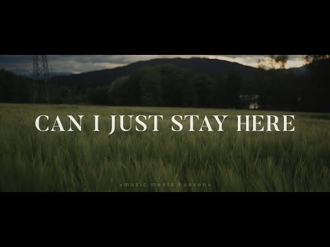 Thumbnail for Can I Just Stay Here video