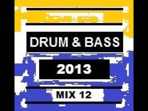 Best Drum & Bass 2013 (Liquid Mini Mix) - Mix 12