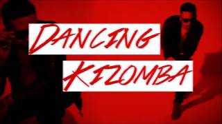 Dancing Kizomba - Alx Veliz (English Liric Video)