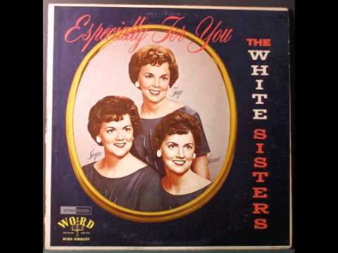 "Have You Any Room For Jesus?" by The White Sisters