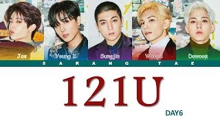 DAY6 (데이식스) - &#39;121U&#39; Lyrics [Color Coded_Han_Rom_Eng]