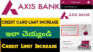 How To Increase Axis Bank Credit Card Limit | Axis Bank Credit Card Limit Increase Telugu