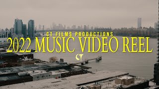 CT FILMS 2022 Music Video Reel
