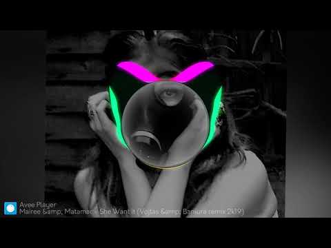Mairee & Matamar - She Want It (Vojtas & Baniura Remix 2k19)