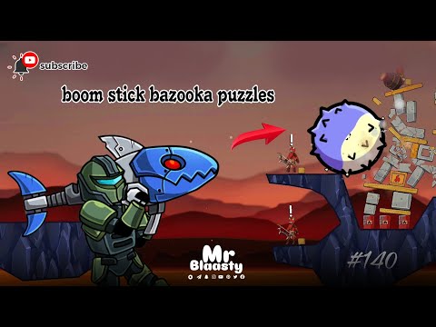 Boom Stick Bazooka Puzzles || Level 140 || Most advance weapon || Blue Shark Gun ||