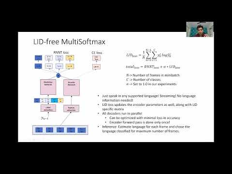 Multiple Softmax Architecture for Streaming Multilingual End-to-End ASR Systems - (3 minutes int...