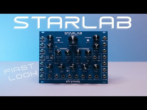 STRYMON STARLAB FIRST LOOK!