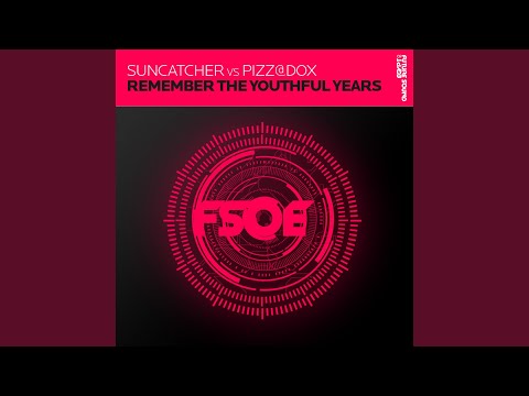 Remember The Youthful Years (Intro Mix)