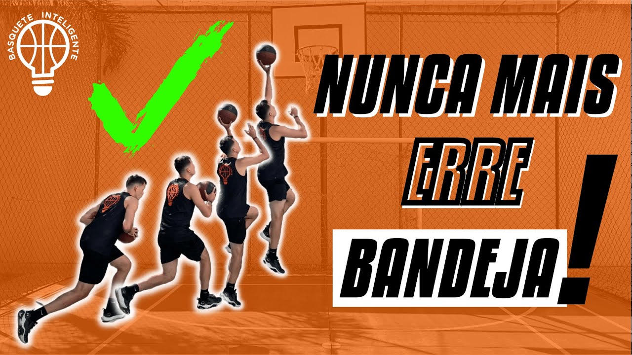 Nunca mais erre uma bandeja | Como fazer uma bandeja ? Dicas para Iniciantes no basquete