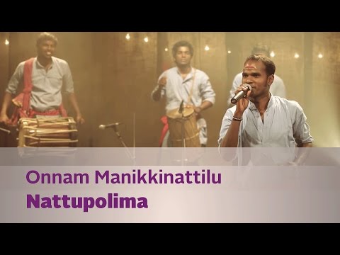 Onnam Manikkinattilu by Nattupolima - Music Mojo - Kappa TV