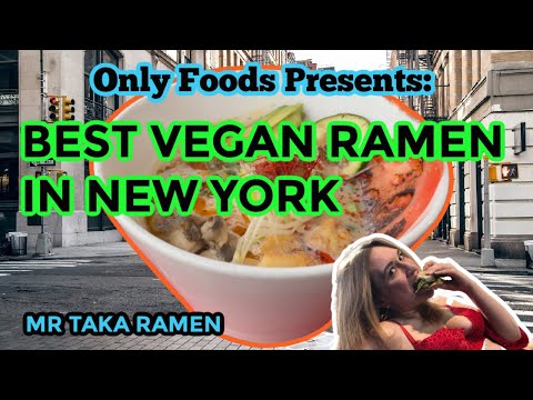 BEST VEGAN RAMEN IN NEW YORK - Mr Taka's Spicy Ramen - NYC Food Tour Presented by Only Foods