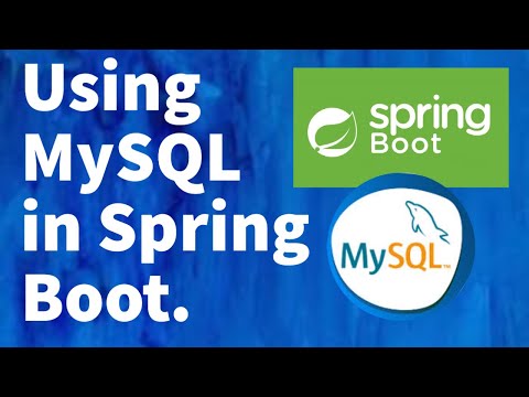 Spring Boot Tutorial for Beginners 10 Spring Boot MySQL tutorial using MySQL in Spring Boot