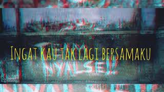 Download lagu Sayang - supernova (story wa) lirik mp3 Download lagu Sayang - supernova (story wa) lirik mp3