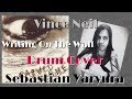 Vince Neil - Writing On The Wall // Drum Cover - Sebastián Yaryura