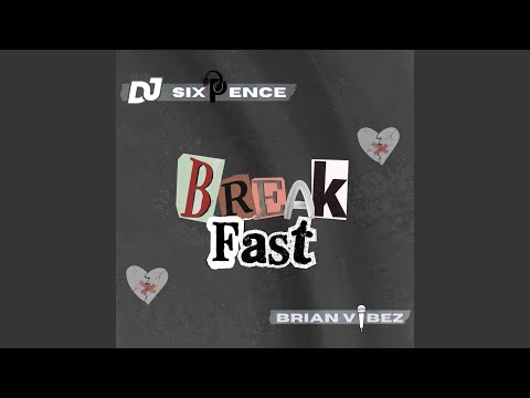 Breakfast (feat. Brian Vibez) (Radio Edit)