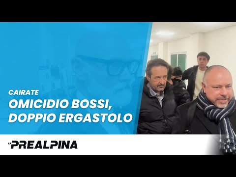 Omicidio Bossi, due ergastoli