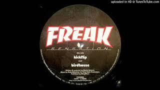 Kickflip // Freak Sensation ‎ {2001}