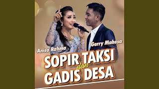 Download lagu Sopir Taksi Dan Gadis Desa mp3 Download lagu Sopir Taksi Dan Gadis Desa mp3