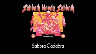 Black Sabbath - Sabbra Cadabra (lyrics)