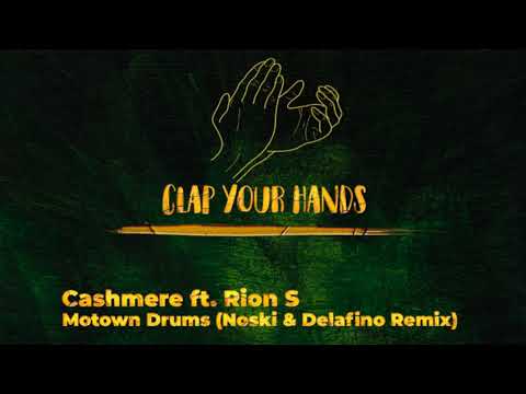 Cashmere ft. Rion S - Motown Drums (Noski & Delafino Remix)