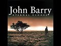 John Barry - Elegy (Eternal echoes)