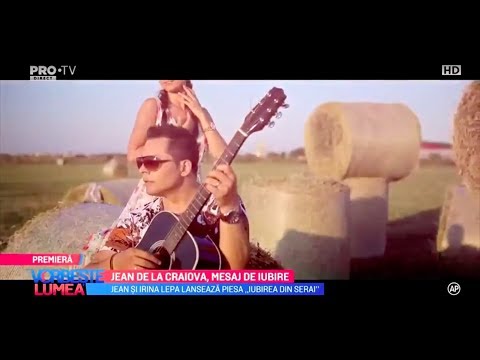 Jean de la Craiova & Irina Lepa - Iubirea din serai  [ Vorbeste Lumea ] 2017