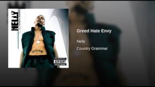 Greed Hate Envy