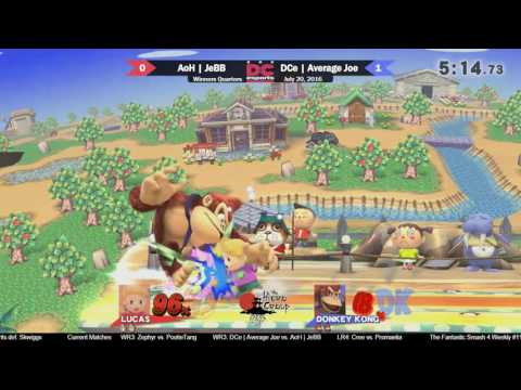 Fantastic Weekly #11 - WQ - DCe | Average Joe () vs. AoH | JeBB ()