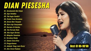 Download lagu DIAN PIESESHA FULL ALBUM LAWAS| LAGU NOSTALGIA 80 90AN | SATUKANLAH HATI KAMI - AKU CINTA PADAMU mp3