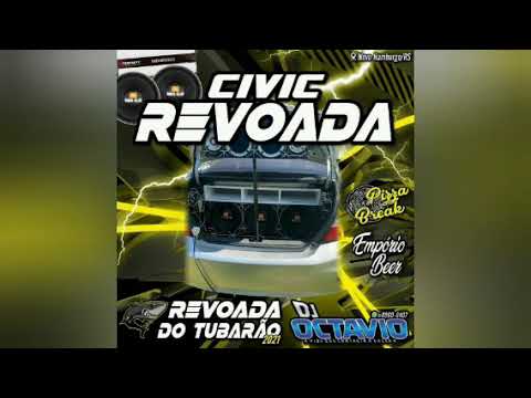 CIVIC REVOADA (VOLUME 01) - DJ OCTAVIO RS