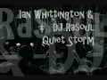 Deep House - Ian Whittington & DJ Rasoul - Quiet Storm - 2001