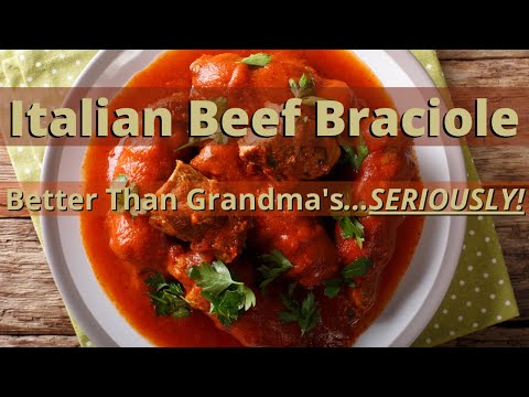 How to make Italian Beef Braciole better than Grandma