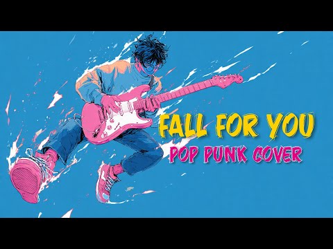 Fall For You Pop Punk Version – Secondhand Serenade | Anime MV Cover by SKDP”