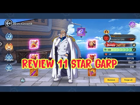 OP Fateful Sailing | REVIEW 11 STAR GARP, MY MAIN DPS - All Code OP Captain and the Warlords