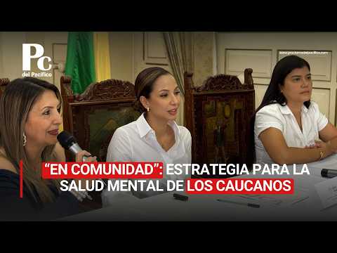 “En comunidad”: estrategia para la salud mental de los caucanos